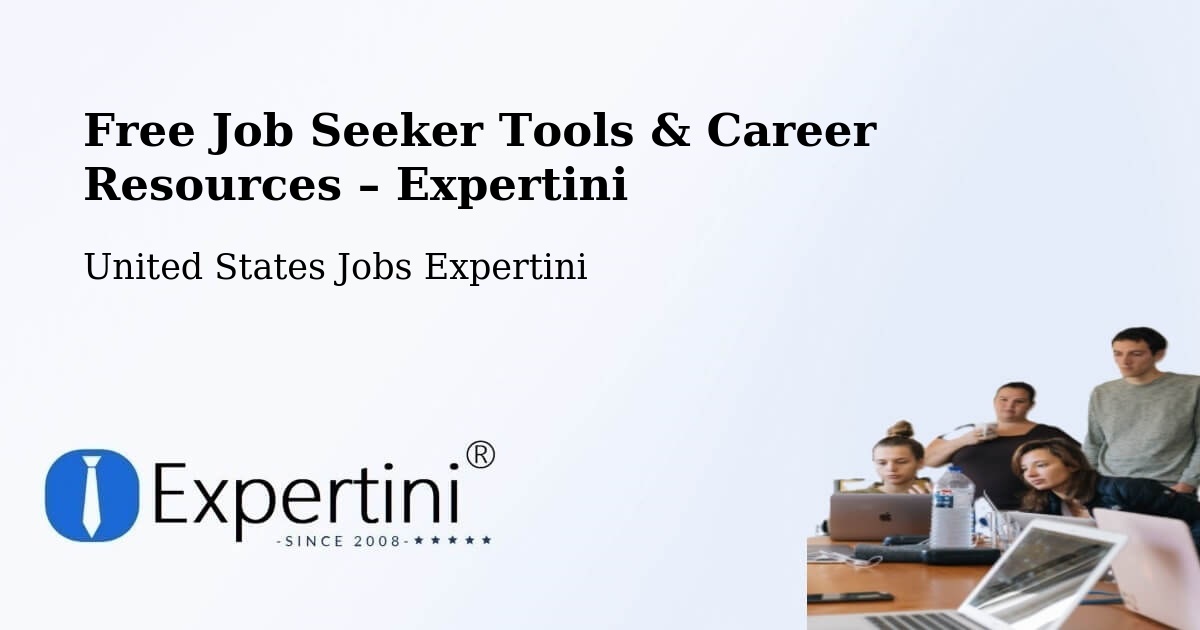 Free Job Seeker Tools & Career Resources – King Of Prussia - King Of Prussia, United States Jobs Expertini
